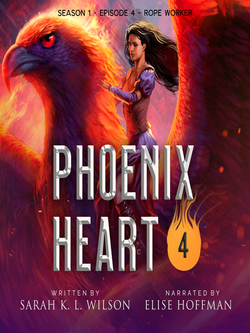 Title details for Phoenix Heart, Season 1, Episode 4 by Sarah K. L. Wilson - Available